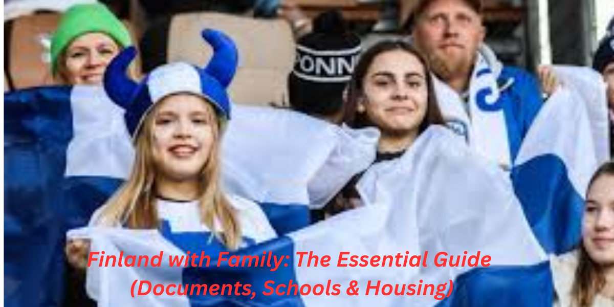 Moving to Finland with Family